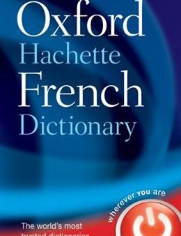 Oxford-Hachette French Dictionary (4th Edition) Hot on Sale