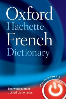 Oxford-Hachette French Dictionary (4th Edition) Hot on Sale