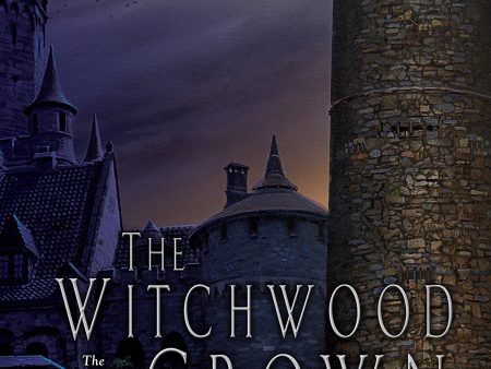 The Witchwood Crown (Last King of Osten Ard) For Discount