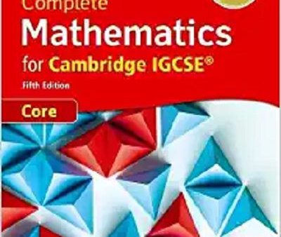 COMPLETE MATHEMATICS FOR CAMBRIDGE IGCSE STUDENT BOOK (CORE) Online now