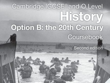 Cambridge Igcse And O Level History Coursebook Option B: The Online now