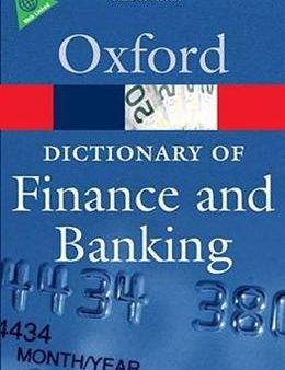 Oxford Dictionary of Finance and Banking Online now