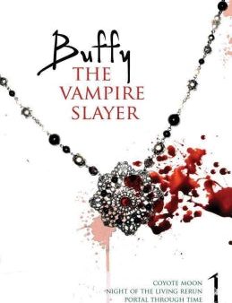 Buffy the Vampire Slayer: Coyote Moon; Night of the Living Rerun; Portal Through Time Fashion