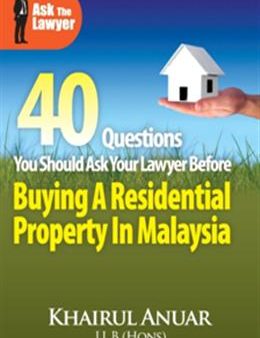 40 Questions You Should Ask Your Lawyer Before Buying a Residential Property In Malaysia Fashion