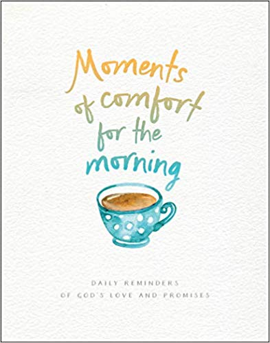 Moments of Comfort for the Morning Online now