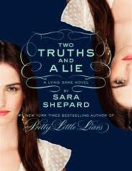 The Lying Game 3: Two Truths and a Lie For Cheap