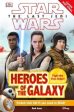 Star Wars The Last Jedi: Heroes Of Galaxy Readers Level 2 Supply