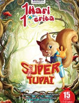 1 Hari 1 Cerita : Super Tupai For Discount