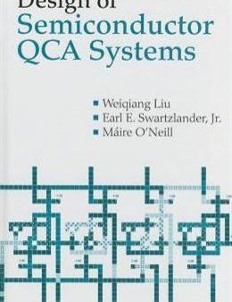 Design of Semiconductor QCA Systems Online Hot Sale