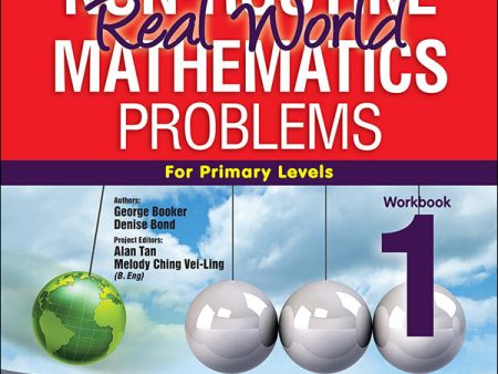 Solve Non - Routine Real World Mathematics problems workbook 1 Supply